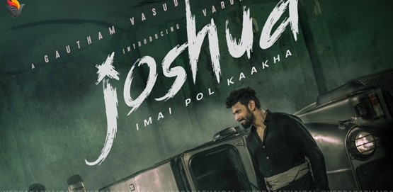 Joshua Imai Pol Kaakha Movie Poster