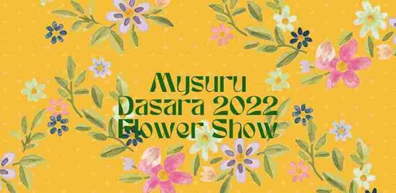 Mysuru Dasara Flower Show 2022 Mysuru Dasara Flower Show 2022