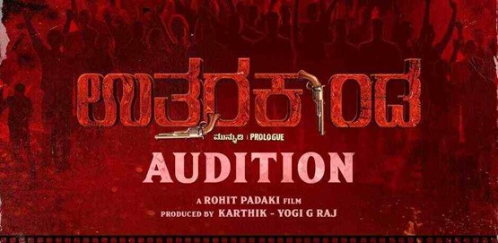 Uttarkanda Movie Casting Auditions at Hubballi