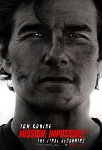 Mission Impossible: The Final Reckoning