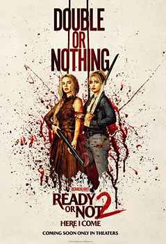 Ready Or Not 2: Here I Come