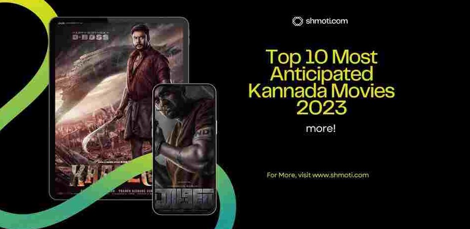 Top 10 Most Anticipated Kannada Movies of 2023